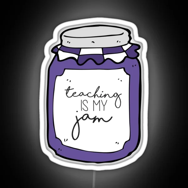 Purple Teaching Is My Jam RGB Neon Sign