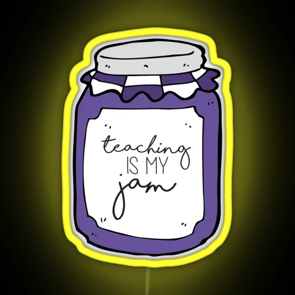 Purple Teaching Is My Jam RGB Neon Sign