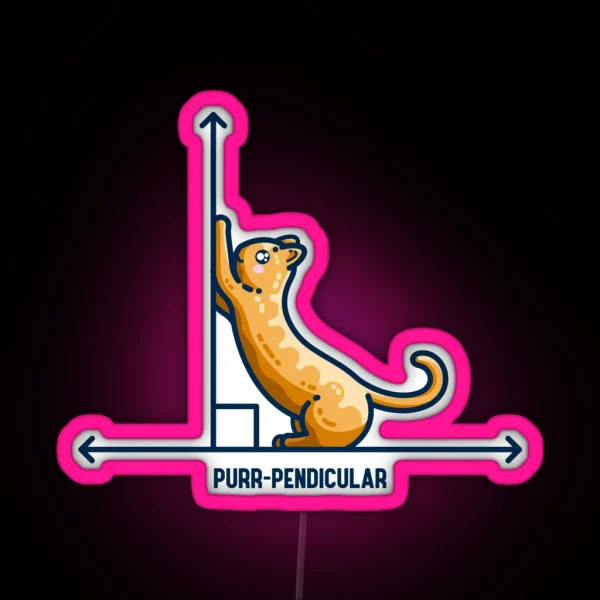 Purr Pendicular Kawaii Cute Cat Maths Pun RGB Neon Sign