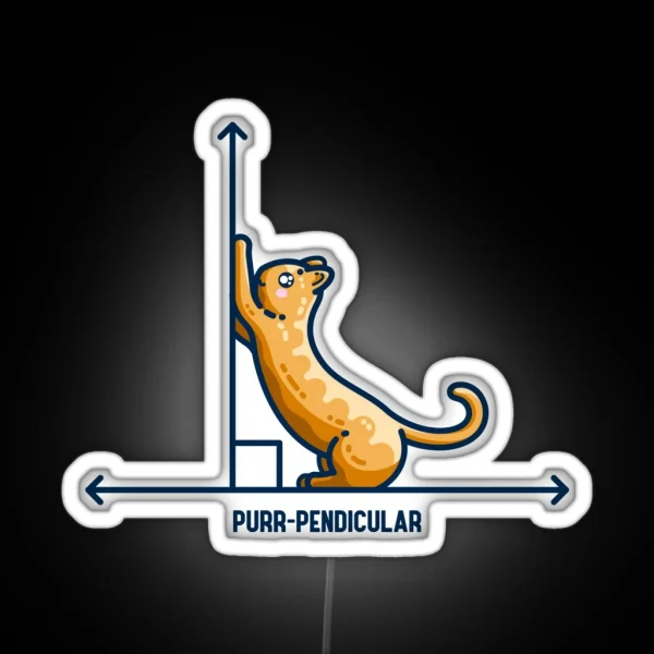Purr Pendicular Kawaii Cute Cat Maths Pun RGB Neon Sign