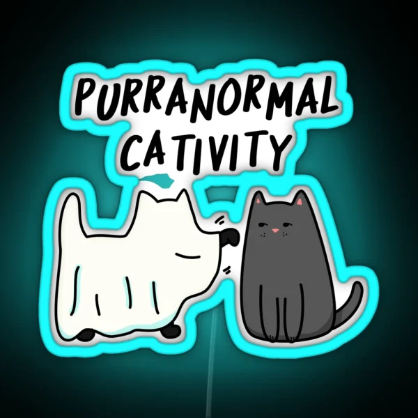Purranormal Cativity Funny Halloween Cat Puns RGB Neon Sign