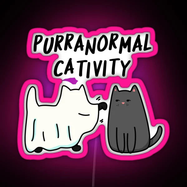 Purranormal Cativity Funny Halloween Cat Puns RGB Neon Sign