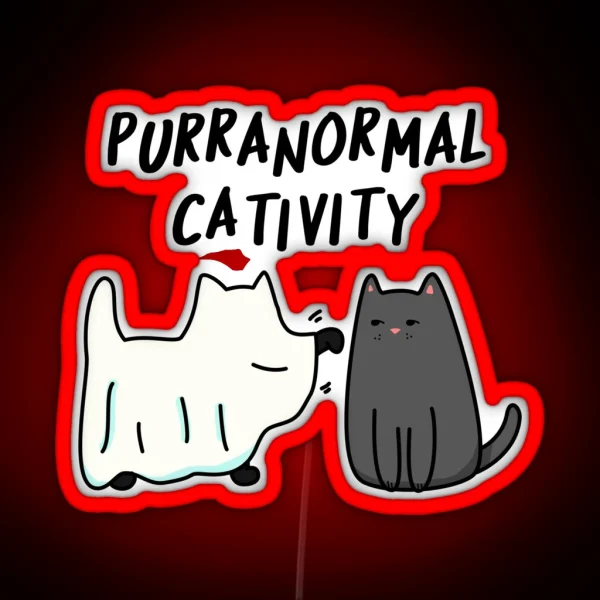 Purranormal Cativity Funny Halloween Cat Puns RGB Neon Sign