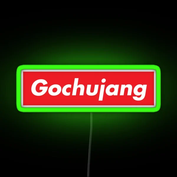 Put Some Gochujang On It Funny Korean Food Saying RGB Neon Sign