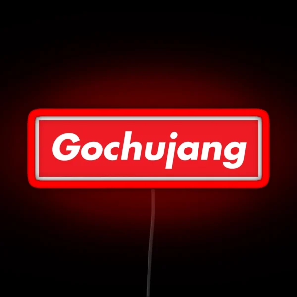 Put Some Gochujang On It Funny Korean Food Saying RGB Neon Sign