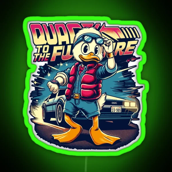 Quack To The Future RGB Neon Sign