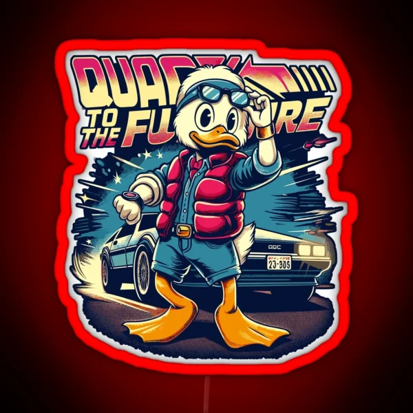 Quack To The Future RGB Neon Sign