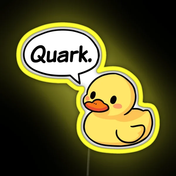 Quark Subatomic Duck Cute Funny Physics RGB Neon Sign
