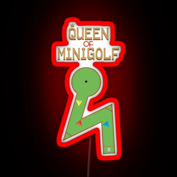 Queen Of Mini Golf RGB Neon Sign