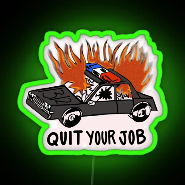 QUIT UR JOB RGB Neon Sign