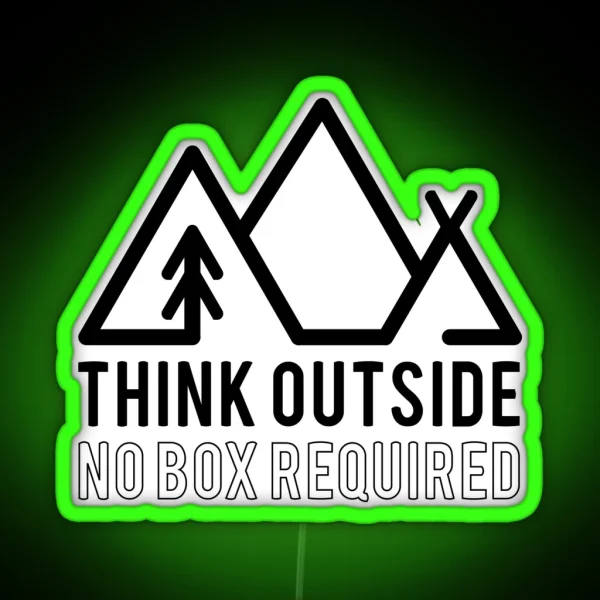 Quote Think Outside No Box Required RGB Neon Sign