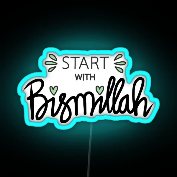 Quran Quote Start With Bismillah RGB Neon Sign