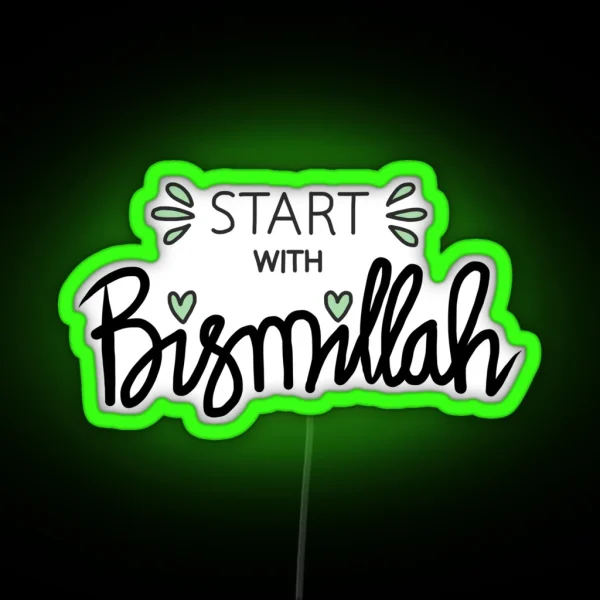 Quran Quote Start With Bismillah RGB Neon Sign