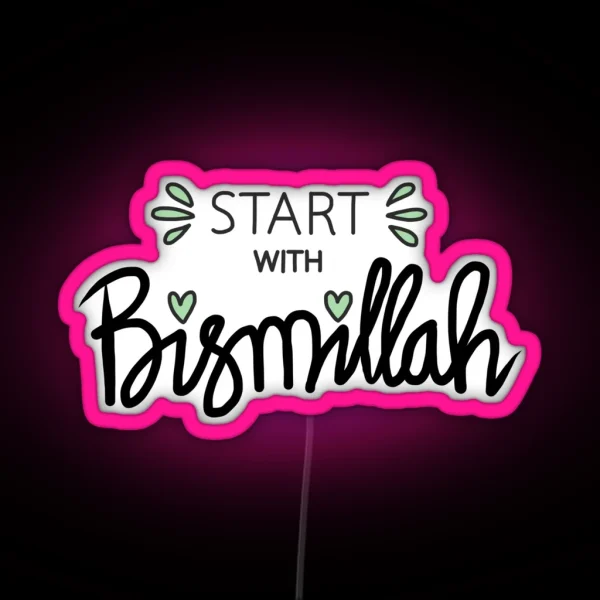 Quran Quote Start With Bismillah RGB Neon Sign