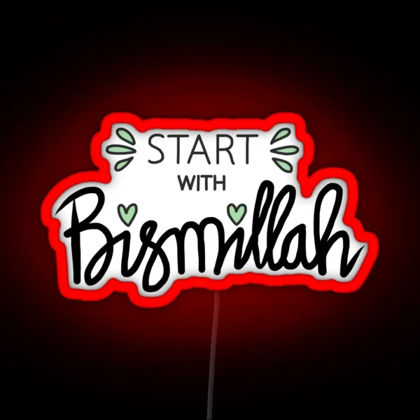 Quran Quote Start With Bismillah RGB Neon Sign