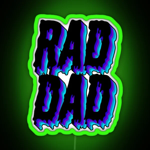 Rad Dad RGB Neon Sign