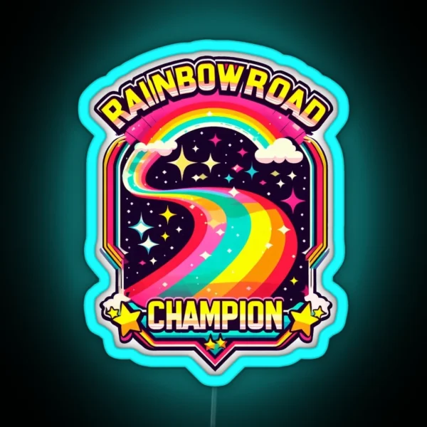 Rainbow Road Champion 80s Babies RGB Neon Sign