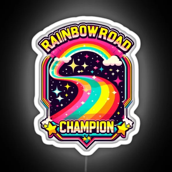 Rainbow Road Champion 80s Babies RGB Neon Sign