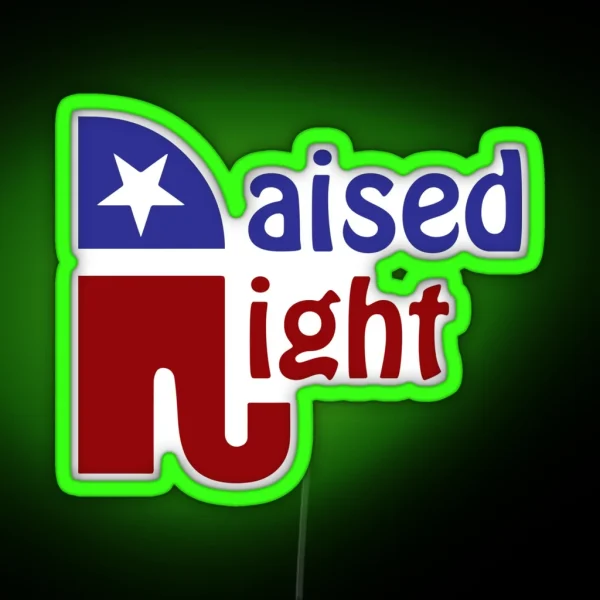 Raised Right RGB Neon Sign