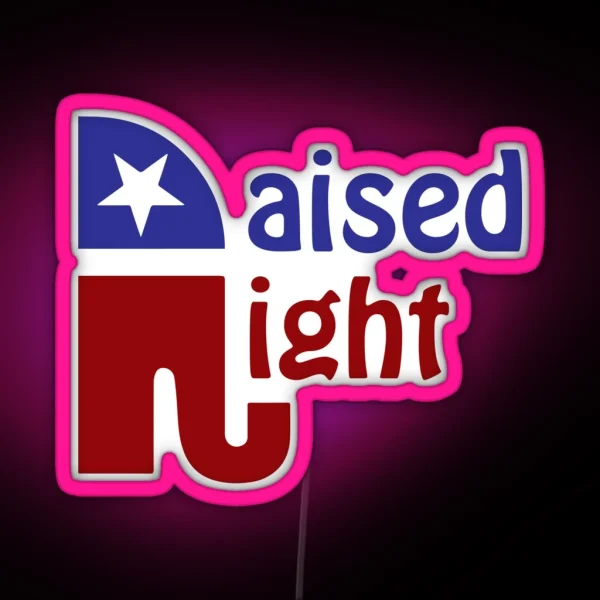 Raised Right RGB Neon Sign