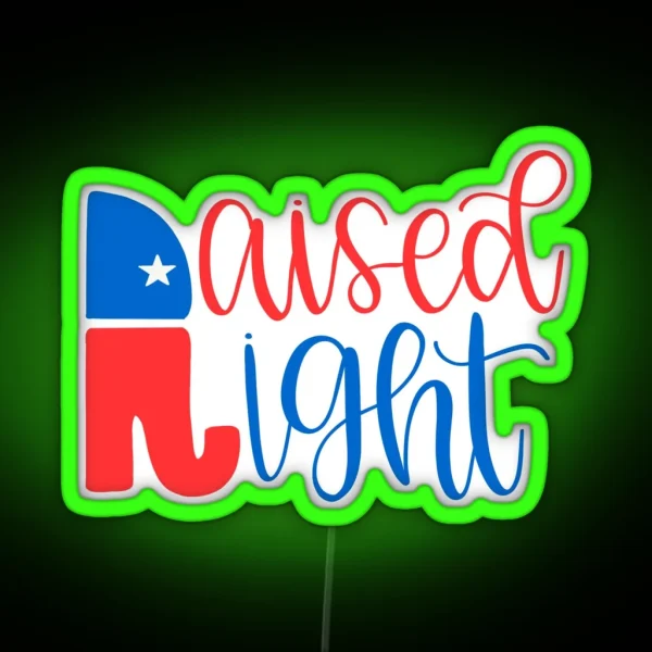 Raised Right RGB Neon Sign