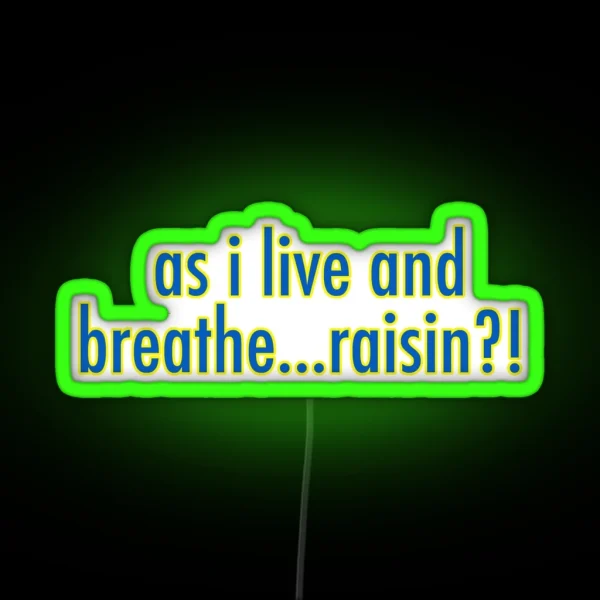 Raisin RGB Neon Sign