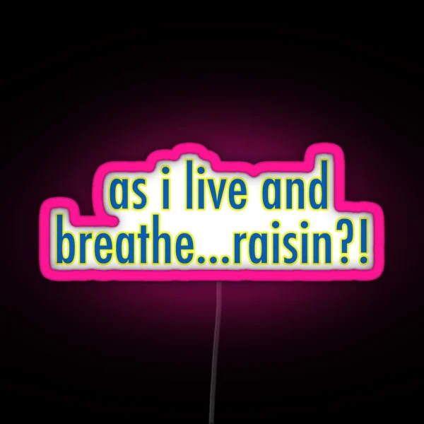 Raisin RGB Neon Sign