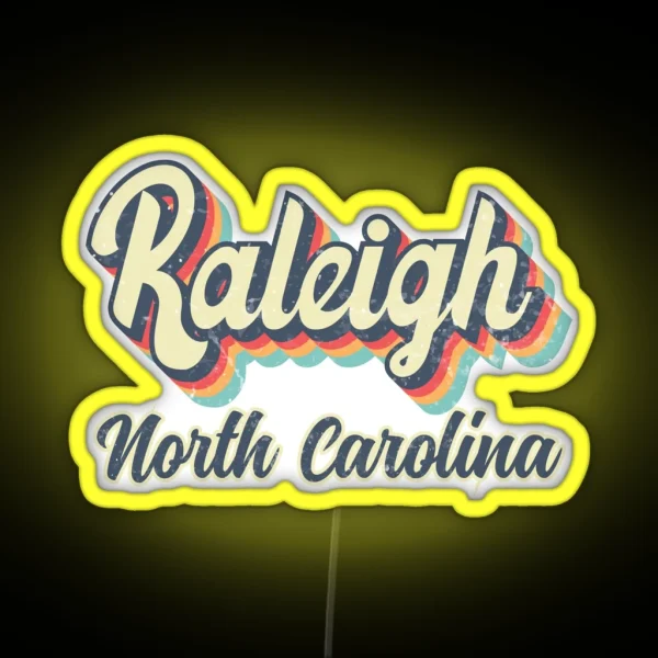 Raleigh City North Carolina Retro Vintage 70s RGB Neon Sign