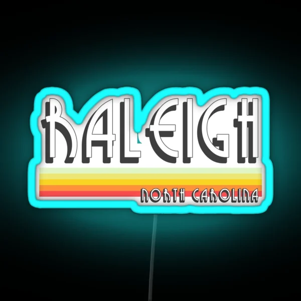 Raleigh NC Souvenirs North Carolina Vintage RGB Neon Sign