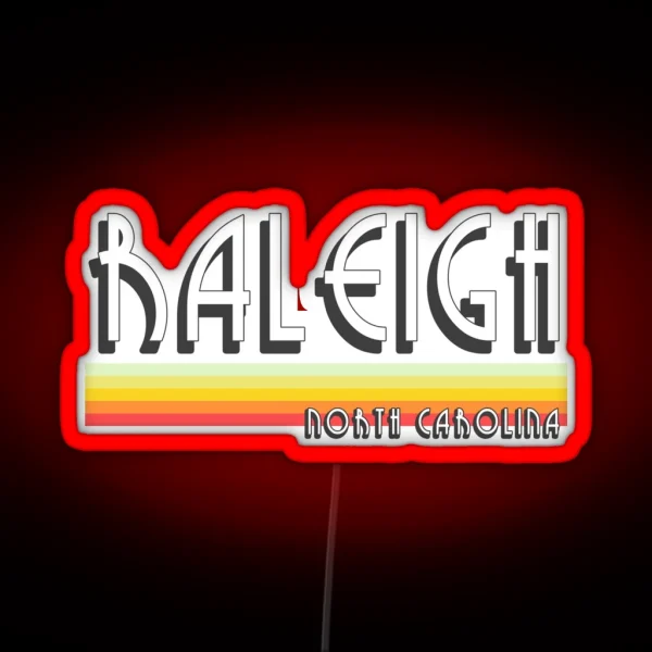 Raleigh NC Souvenirs North Carolina Vintage RGB Neon Sign