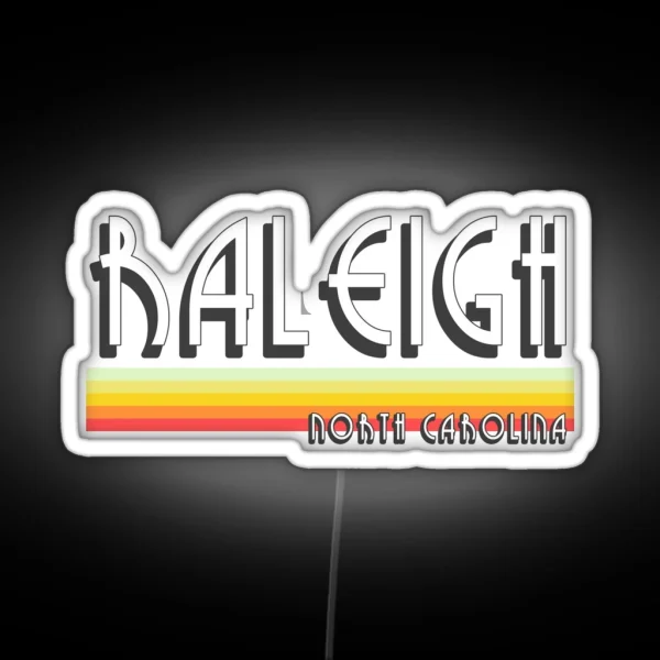 Raleigh NC Souvenirs North Carolina Vintage RGB Neon Sign
