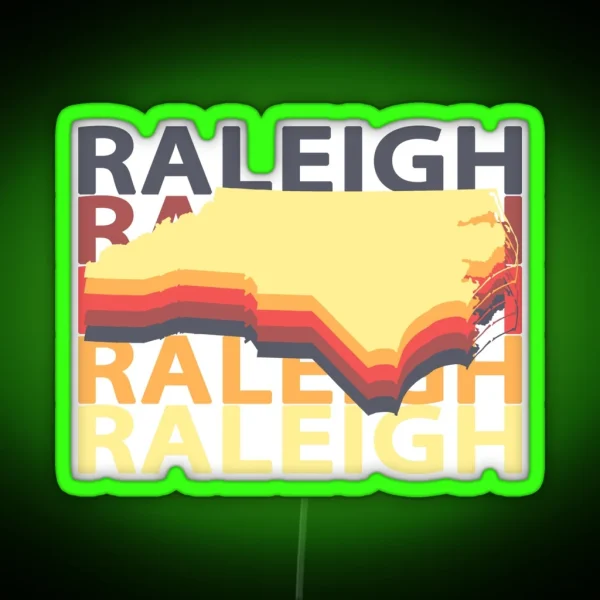 Raleigh NC Souvenirs North Carolina Vintage RGB Neon Sign