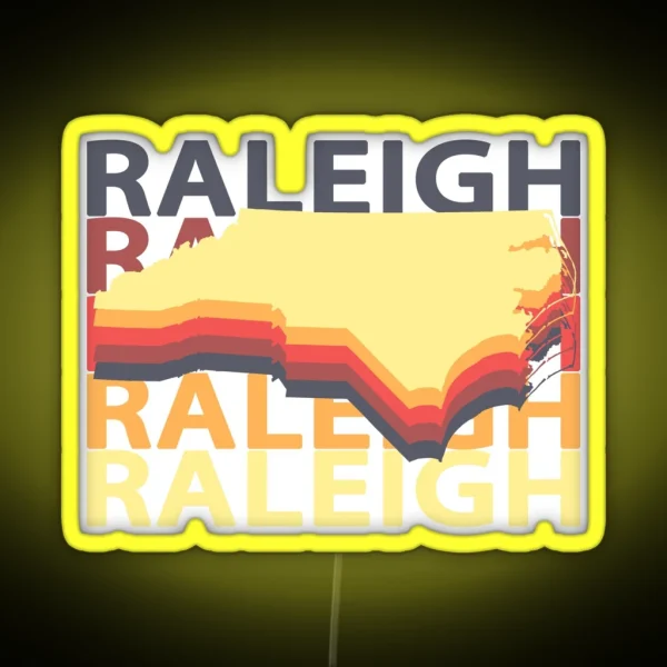 Raleigh NC Souvenirs North Carolina Vintage RGB Neon Sign