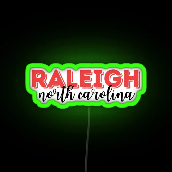 Raleigh North Carolina Led RGB Neon Sign