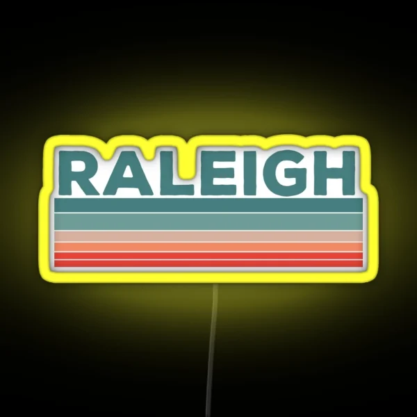 Raleigh North Carolina Retro Vintage 70s 80s Design RGB Neon Sign