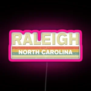 Raleigh North Carolina RGB Neon Sign