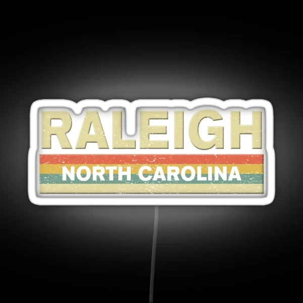 Raleigh North Carolina RGB Neon Sign