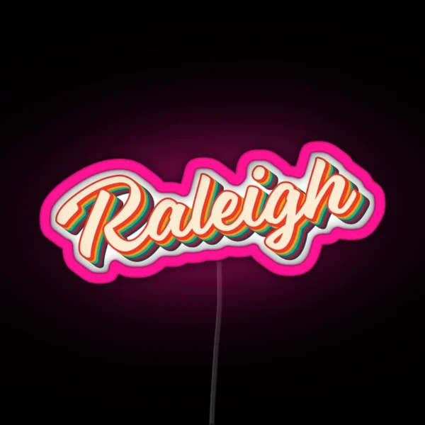 Raleigh Retro City Text RGB Neon Sign