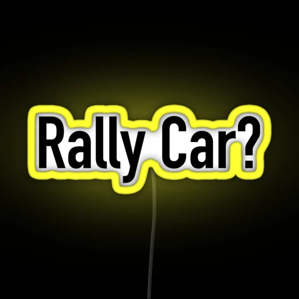 Rally Car Multiple Product Styles Available RGB Neon Sign