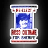 re-elect sheriff roscoe obscuratee neon sign