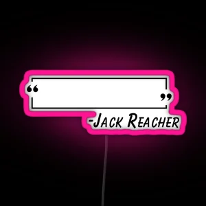 Reacher Said Nothing RGB Neon Sign