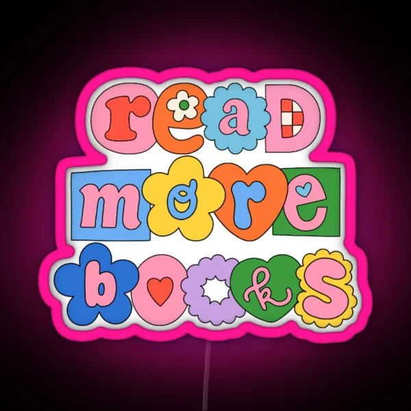 Read More Books Cute Letters Collage RGB Neon Sign