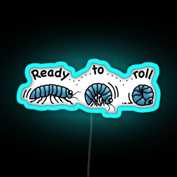 Ready To Roly Poly Cute Pill Bugs RGB Neon Sign