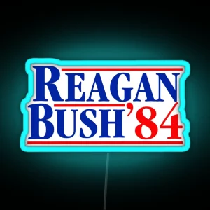 Reagan Bush 84 RGB Neon Sign