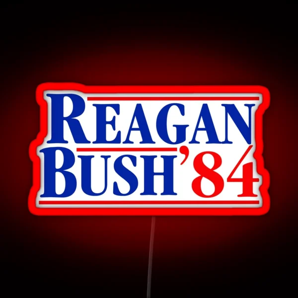 Reagan Bush 84 RGB Neon Sign