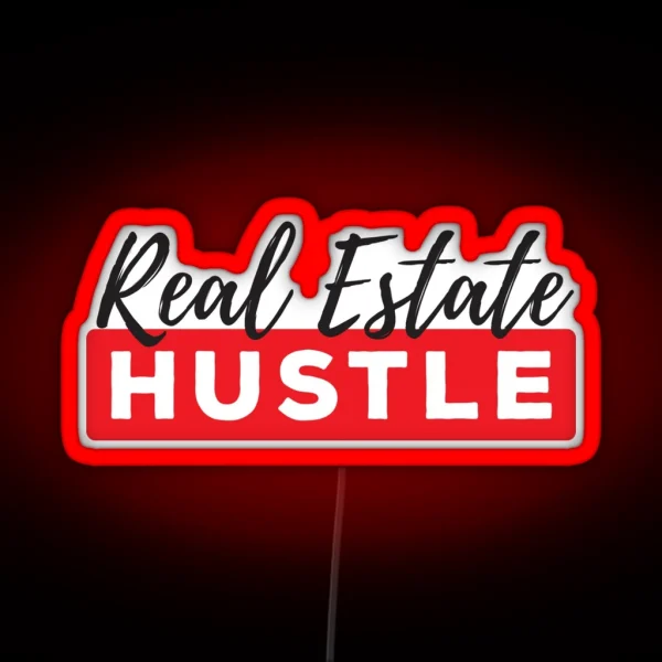 Real Estate Hustle RGB Neon Sign