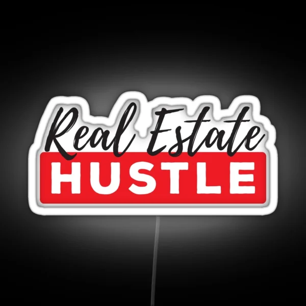 Real Estate Hustle RGB Neon Sign