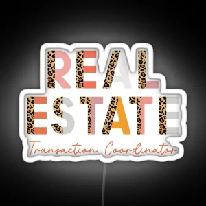 Real Estate Transaction Coordinator RGB Neon Sign