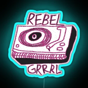 Rebel Grrrl Grrrl Rebel With Record Player RGB Neon Sign