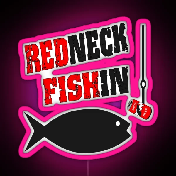 Redneck Fishin RGB Neon Sign